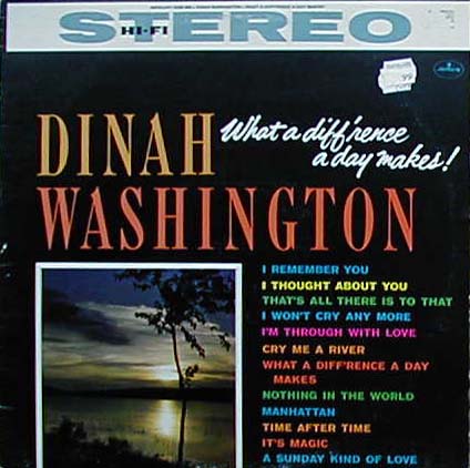 Albumcover Dinah Washington - Dinah Wahington -  What A Difference A Day Makes