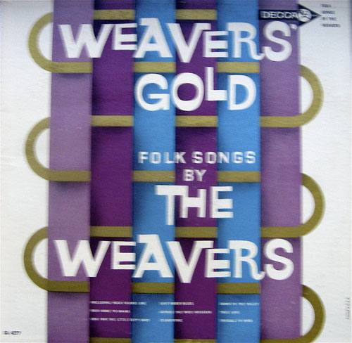 Albumcover The Weavers - Weavers Gold Folk Songs