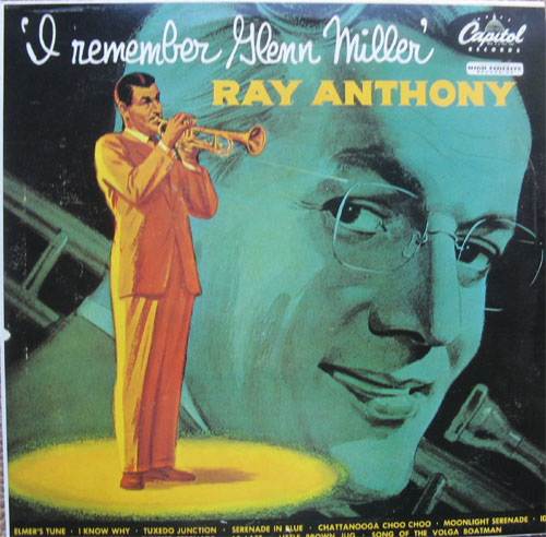 Albumcover Ray Anthony - I Remember Glenn Miller
