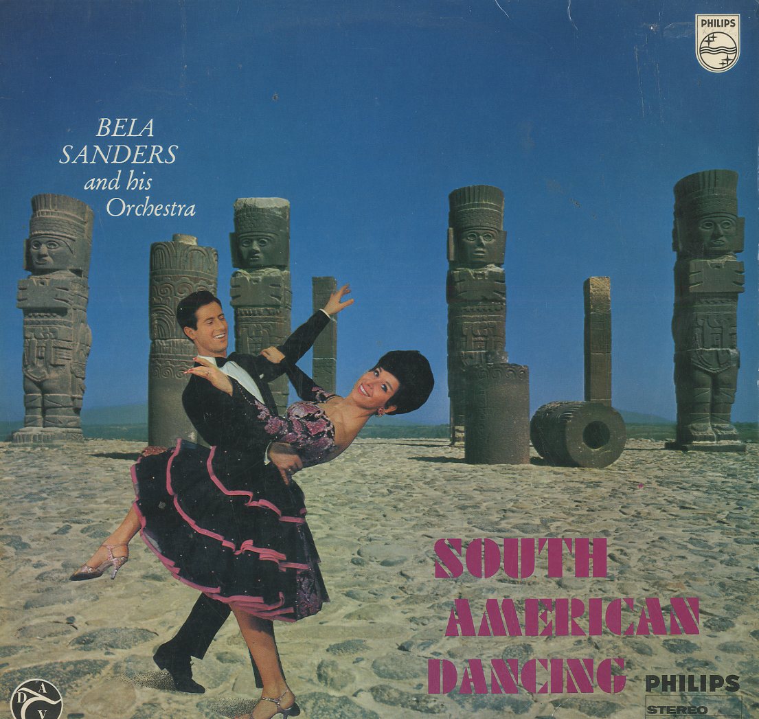 Albumcover Bela Sanders - South American Dancing
