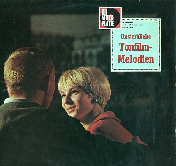 Albumcover Tonfilm Melodien - Unsterbliche Tonfilmmelodien