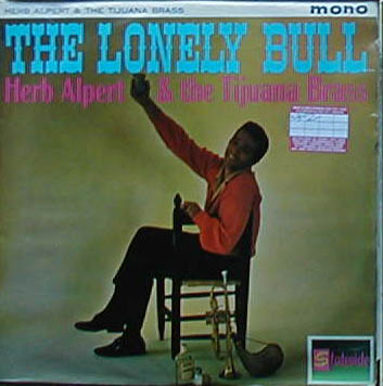 Albumcover Herb Alpert & Tijuana Brass - The Lonely Bull