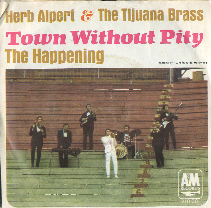 Albumcover Herb Alpert & Tijuana Brass - Town Without Pity / The Happening