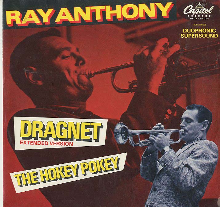 Albumcover Ray Anthony - Dragnet / The Hokey Pokey (Maxi)