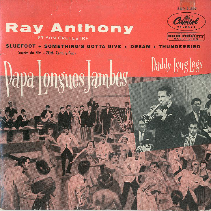 Albumcover Ray Anthony - Papa Longues Jambes (Daddy Long Legs)