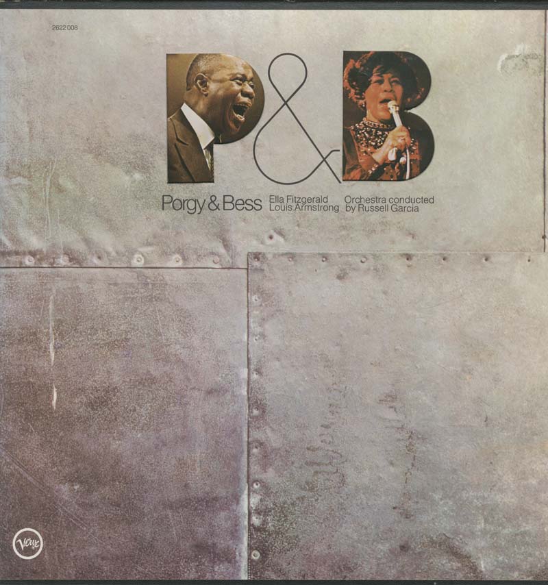 Albumcover Ella Fitzgerald & Louis Armstrong - Porgy and Bess  (DLP) - Ella Fitzgerald und Louis Armstrong, Orchestra conducted by Russell Garcia
