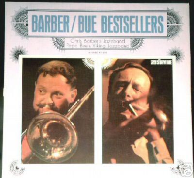 Albumcover Chris Barber & Papa Bue - Bestsellers