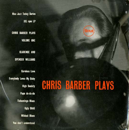 Albumcover Chris Barber - Chris Barber Plays  Vol. 1