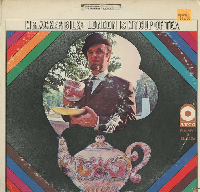 Albumcover Mr. Acker Bilk - London Is My Cup Of Tea