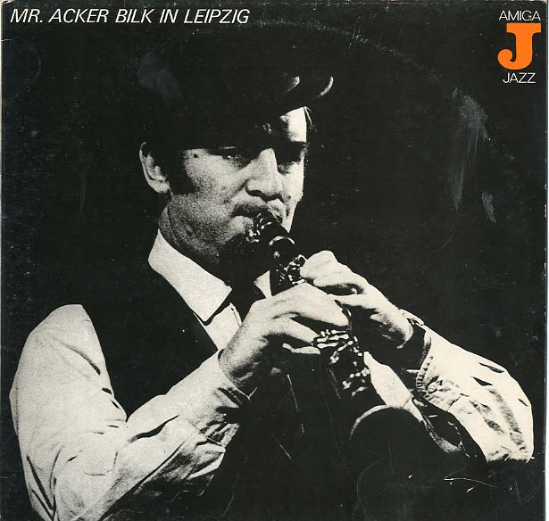 Albumcover Mr. Acker Bilk - Mr. Acker Bilk in Leipzig (Diff. Cover)