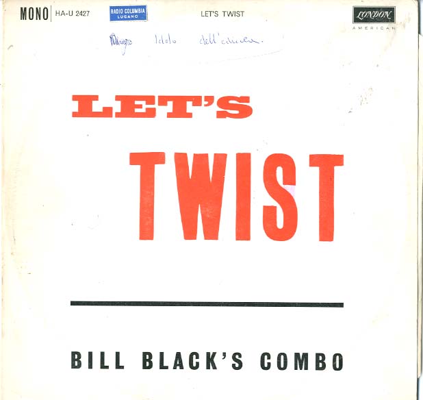 Albumcover Bill Black´s Combo - Let´s Twist 