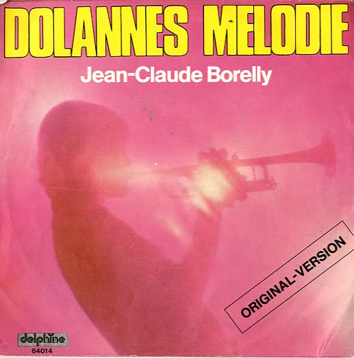 Albumcover Jean-Claude Borelly - Dolannes Melodie: Trompete / Pan-Flöte