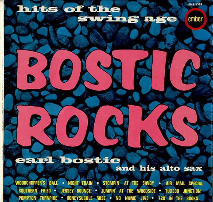 Albumcover Earl Bostic - Bostic Rocks - Hits of th Swing Age