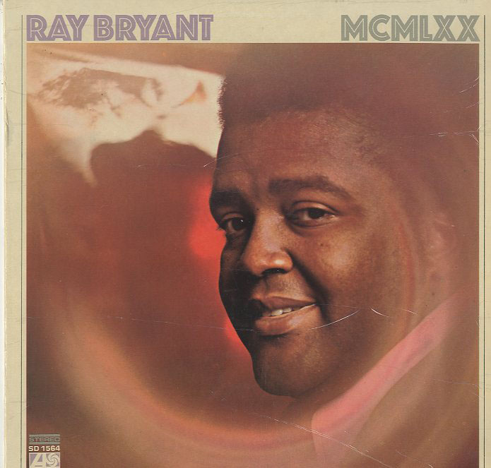 Albumcover Ray Bryant - MCMLXX