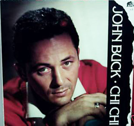 Albumcover John Buck and The Blazers - Chi Chi