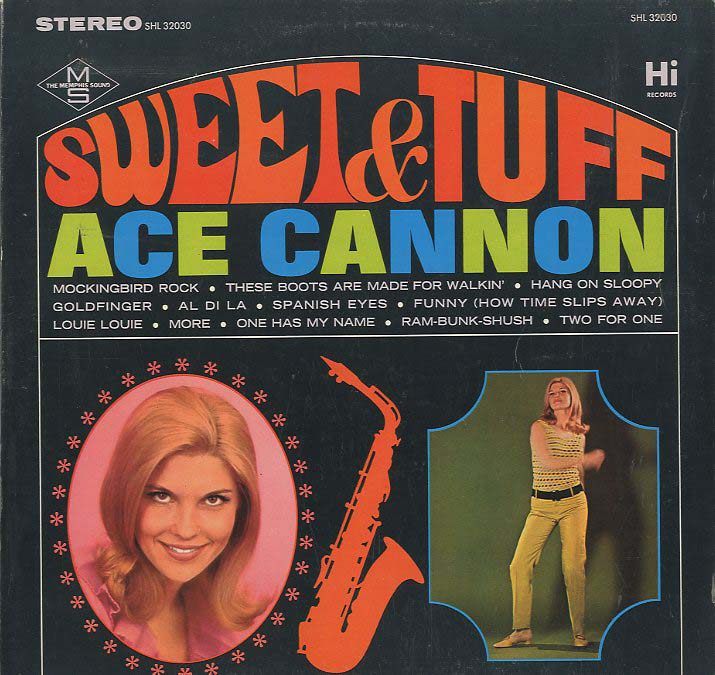 Albumcover Ace Cannon - Sweet & Tuff