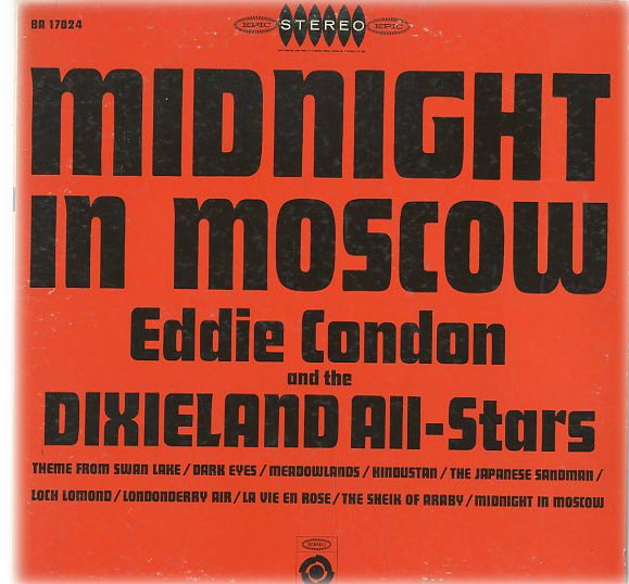 Albumcover Eddie Condon - Midnight in Moscow