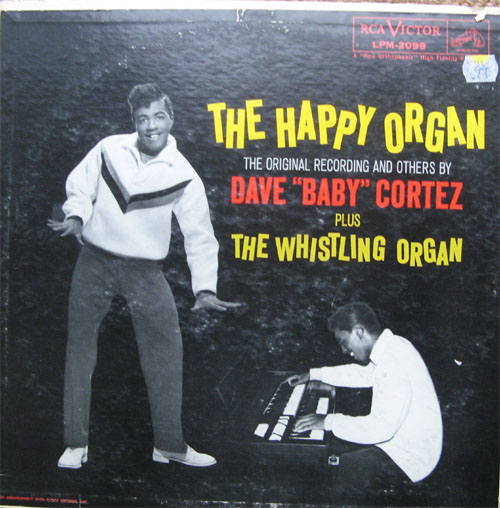 Albumcover Dave Baby Cortez - The Happy Organ