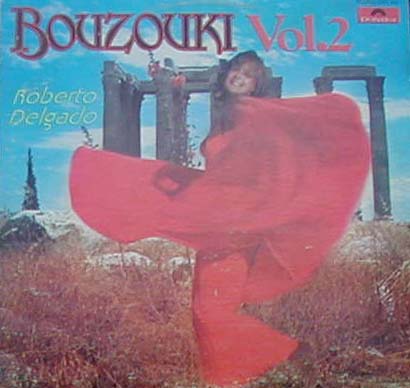 Albumcover Roberto Delgado (Horst Wende) - Bozouki Vol. 2