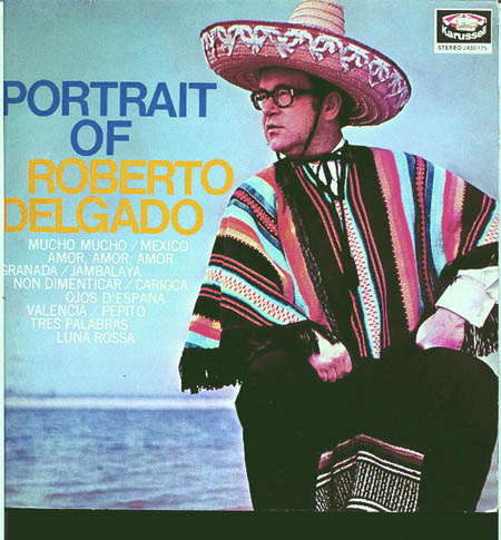 Albumcover Roberto Delgado (Horst Wende) - Portrait Of Roberto Delgado
