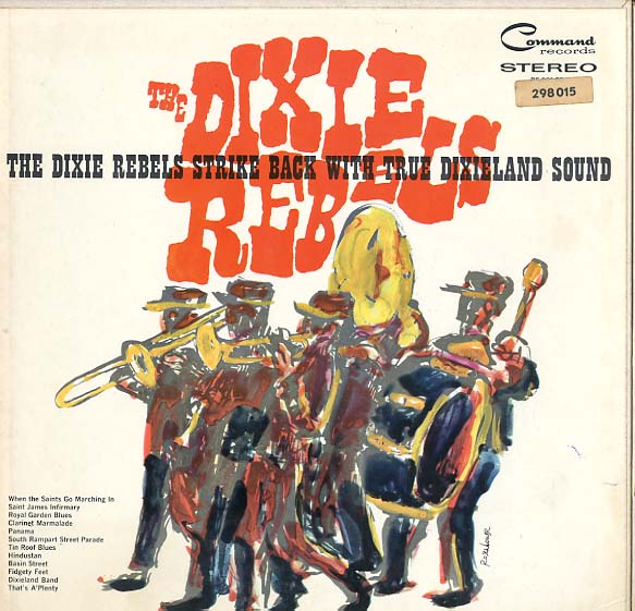 Albumcover The Dixie Rebels - The Dixie Rebels strike back with true Dixieland Sound