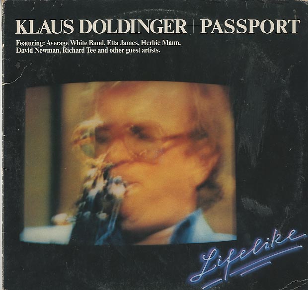 Albumcover Passport (Klaus Doldinger) - Klaus Doldinger und Passport Lifelike (NUR S. 1+2 der DLP)