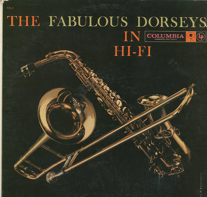 Albumcover The Tommy Dorsey Orchestra - The Fabulous Dorseys In Hi-Fi (DLP)