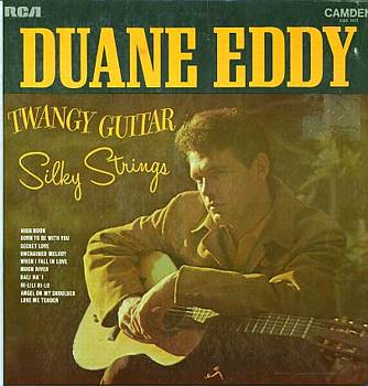 Albumcover Duane Eddy - Twangy Guitar - Silky Strings