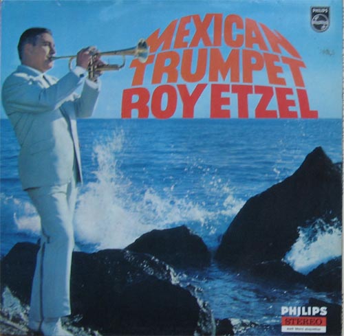 Albumcover Roy Etzel - Mexican Trumpet