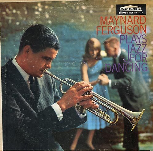 Albumcover Maynard Ferguson - Plays Jazz For Dancing