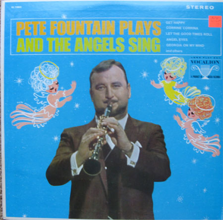 Albumcover Pete Fountain - Pete Fountain Plays And The Angels Sing