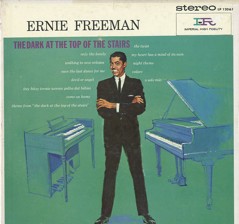 Albumcover Ernie Freeman - The Dark At The Top Of The Stairs