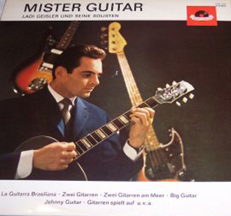 Albumcover Ladi Geisler - Mister Guitar