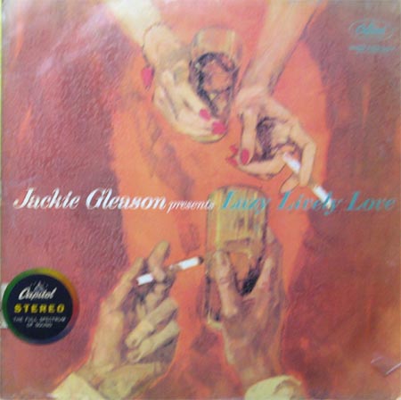 Albumcover Jackie Gleason - Jackie Gleason Presents Lazy Lively Love