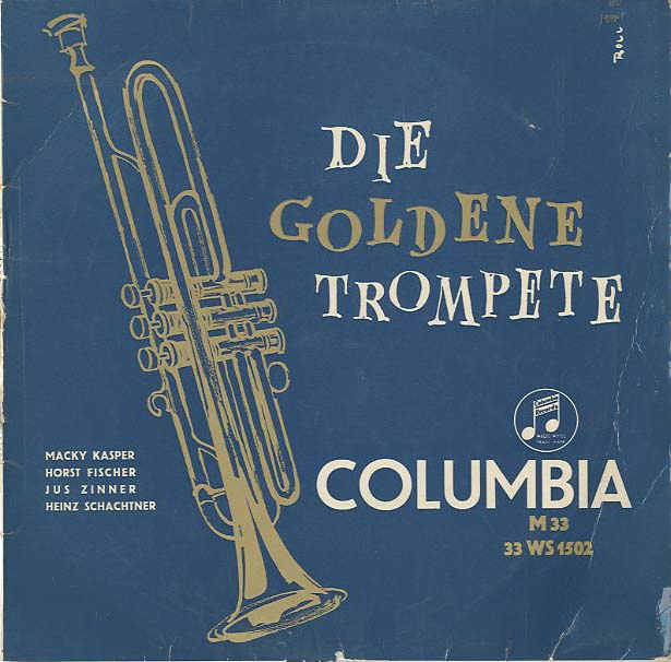 Albumcover Various Instrumental Artists - Die goldene Trompete I (25 cm)
