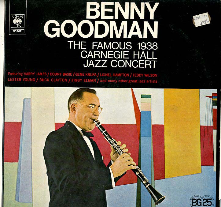 Albumcover Benny Goodman - The Famous 1938 Carnegie Hall Jazz Concert (DLP)