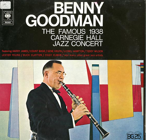 Albumcover Benny Goodman - The Famous 1938 Carnegie Hall Jazz Concert (DLP)