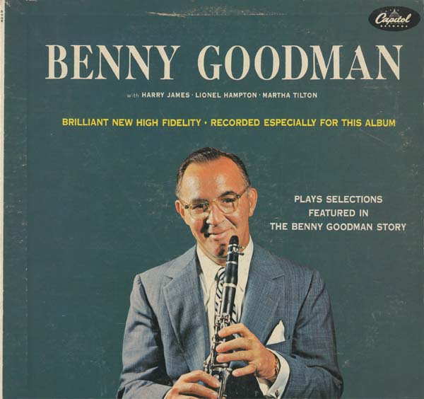 Albumcover Benny Goodman - Benny Goodman Plays Selections From The Benny Goodman Story