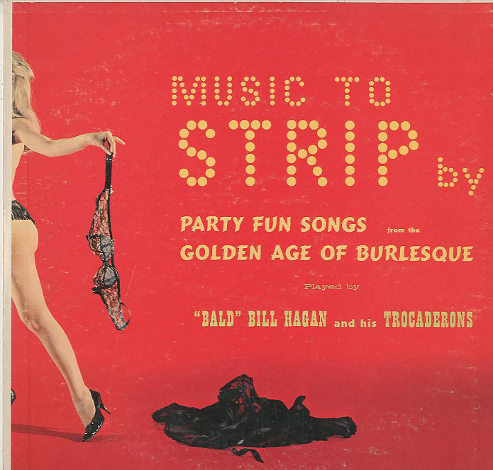 Albumcover - Music To Strip By - Heute Abend Strip Tease (Somerset Tanzmusik-Serie)