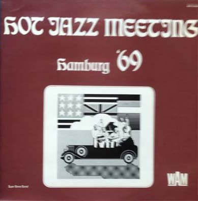 Albumcover Various Jazz Artists - Hot Jazz Meeting Hamburg 69