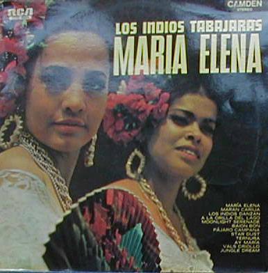 Albumcover Los Indios Tabajaras - Maria Elena