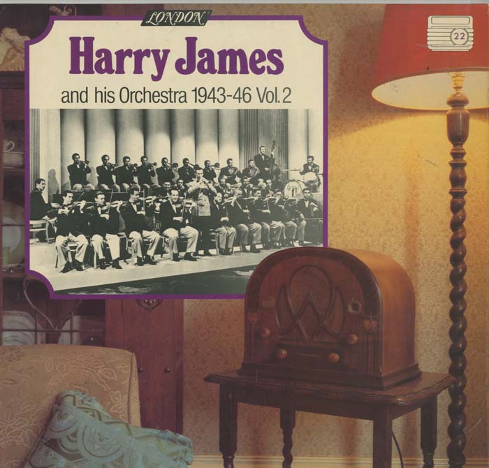 Albumcover Harry James - Harry James and his Orchestra 1943 - 46 Vol. 2