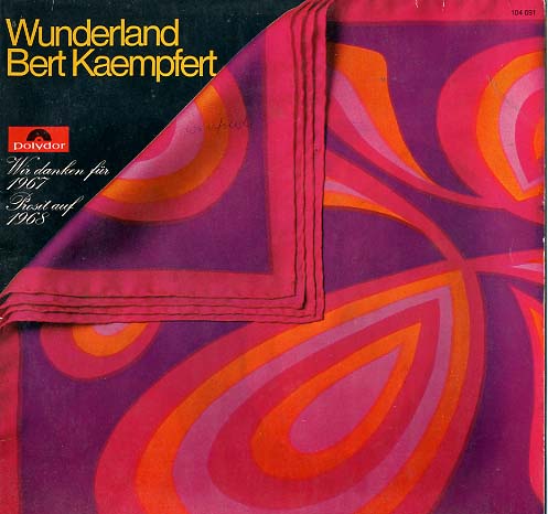 Albumcover Bert Kaempfert - Wunderland - Wir danken für 1967 - Prosit auf 1968