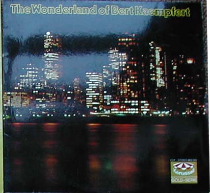 Albumcover Bert Kaempfert - The Wonderland of Bert Kaempfert (Doppel-LP)