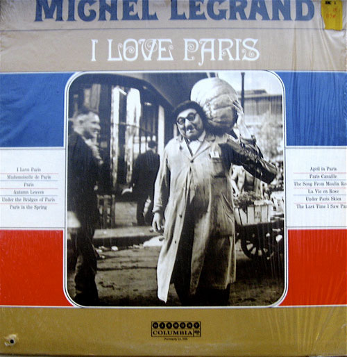 Albumcover Michel Legrand - I Love Paris