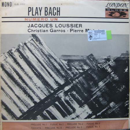 Albumcover Jacques Loussier Trio - Play Bach Numero Un