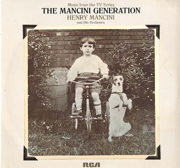 Albumcover Henry Mancini - The Mancini Generation - Music From The TV Series