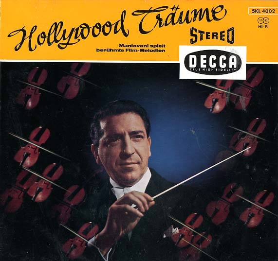 Albumcover Mantovani - Hollywood Träume - Matovani spielt weltberühmte Film-Meloden