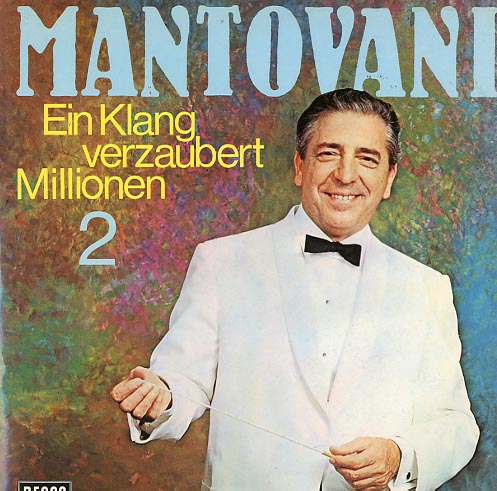Albumcover Mantovani - Ein Klang verzaubert Millionen 2
