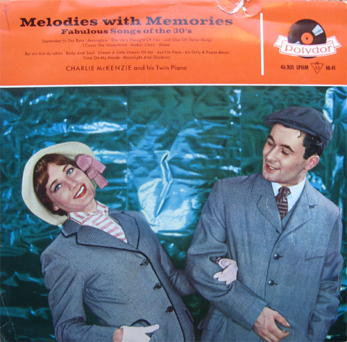 Albumcover Charlie McKenzie - Melodies with Memories - Fabulous Songs of the 30s